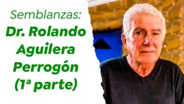 Rolando Aguilera Perrogón: vida y obra de un gran médico cruceño