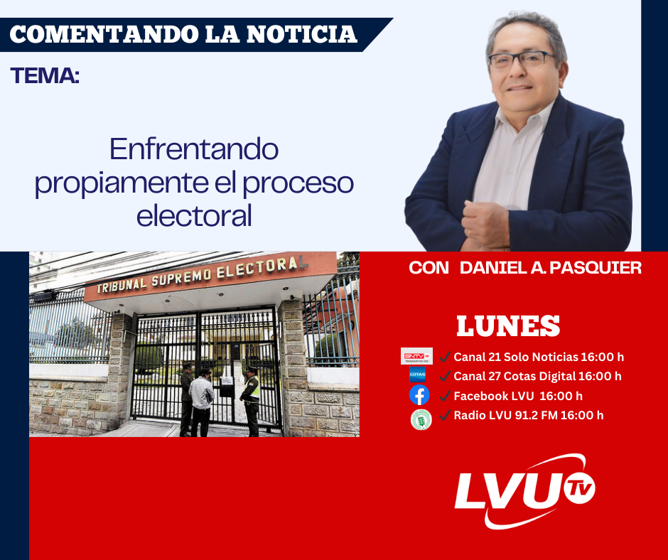 Enfrentando propiamente el proceso electoral