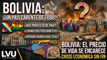 Comentando La Noticia: ¿Bolivia, un país carente de todo?