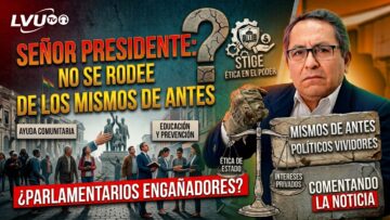 Comentando la Noticia: Señor presidente: no se rodeee de los mismos de antes