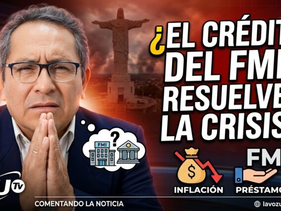 Comentando la Noticia: ¿El crédito del FMI, resuelve la crisis?